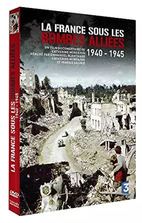 Couverture du produit · La France sous les bombes alliées 1940-1945