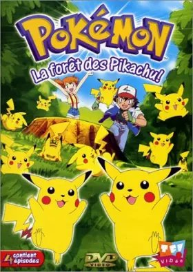 Couverture du produit · Pokémon - Vol.11 : La Forêt des Pikachu !