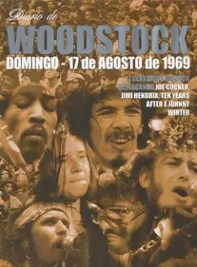 Couverture du produit · Diario De Woodstock - 31/4 Dia