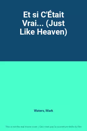 Couverture du produit · Et si C'Était Vrai... (Just Like Heaven)