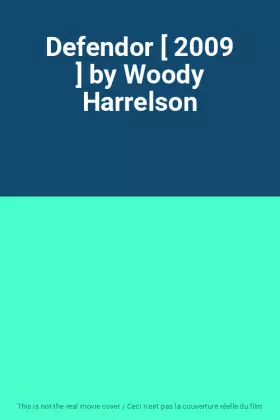 Couverture du produit · Defendor [ 2009 ] by Woody Harrelson