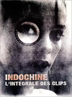 Couverture du produit · Indochine : L'intégrale des clips - Edition Standard