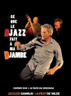 Couverture du produit · Ce Que Le Djazz Fait à ma djambe