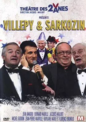 Couverture du produit · Théâtre des 2 Anes 'villepy et Sarkozin'