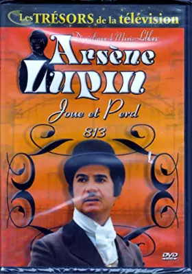 Couverture du produit · Arsene Lupin Joue et Perd, 813