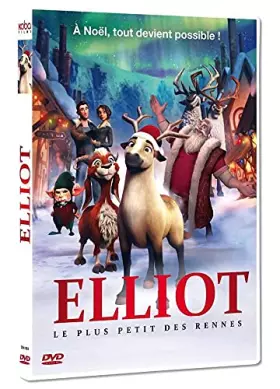 Couverture du produit · Elliott, Le Plus Petit des Rennes