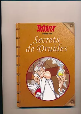 Couverture du produit · Astérix présente Secrets de Druides