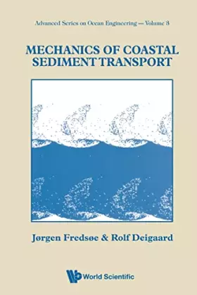 Couverture du produit · MECHANICS OF COASTAL SEDIMENT TRANSPORT (Advanced Ocean Engineering)