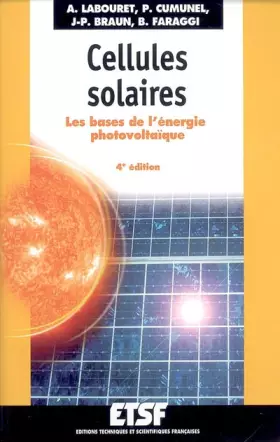 Couverture du produit · Cellules solaires : Les bases de l'énergie photovoltaïque