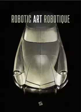 Couverture du produit · Robotic art robotique
