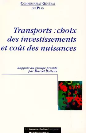 Couverture du produit · Transports : choix des investissements et coût des nuisances