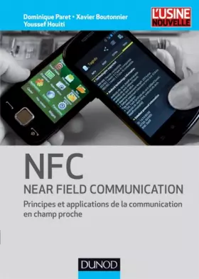 Couverture du produit · NFC (Near Field Communication) - Principes et applications de la communication en champ proche: Principes et applications de la