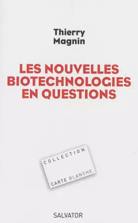 Couverture du produit · Les nouvelles biotechnologies en questions