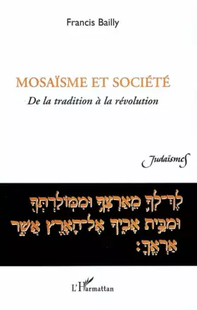 Couverture du produit · Mosaïsme et société : De la tradition à la révolution