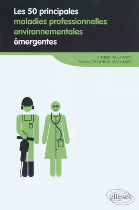 Couverture du produit · 50 principales maladies professionnelles environnementales émergentes