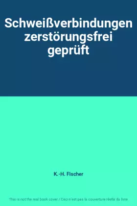 Couverture du produit · Schweißverbindungen zerstörungsfrei geprüft