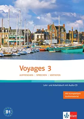 Couverture du produit · Voyages 3. Lehr- und Arbeitsbuch