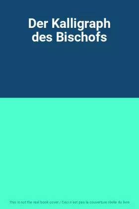 Couverture du produit · Der Kalligraph des Bischofs