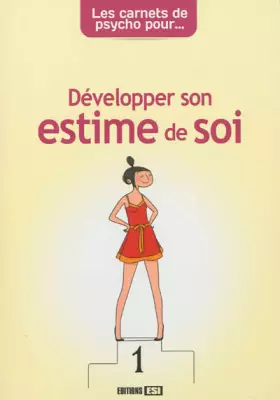 Couverture du produit · carnets de psycho pour developper son estime de soi (les) (0)