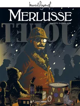 Couverture du produit · M. Pagnol en BD : Merlusse - histoire complète