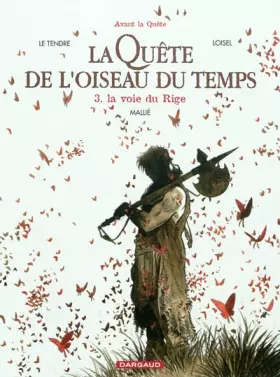 Couverture du produit · La Quête de l'Oiseau du Temps - Avant la Quête - La Voie du Rige