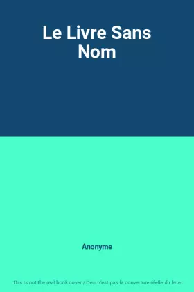Couverture du produit · Le Livre Sans Nom