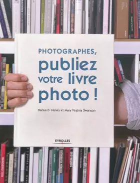 Couverture du produit · Photographes, publiez votre livre photo !