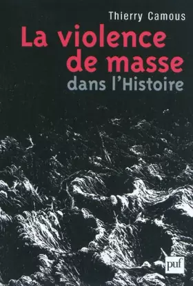 Couverture du produit · La violence de masse dans l'histoire: État, libéralisme, religion