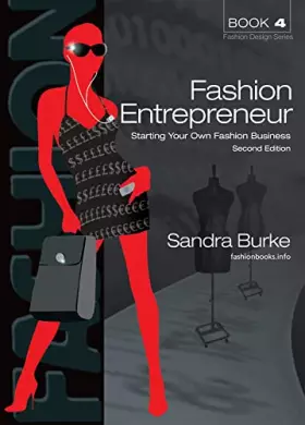 Couverture du produit · Fashion Entrepreneur: Starting Your Own Fashion Business (4) (FASHION DESIGN SERIES)