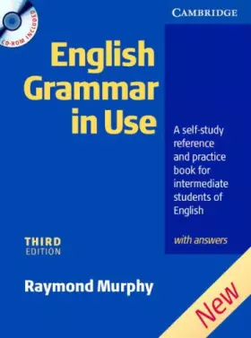 Couverture du produit · English Grammar In Use with Answers and CD ROM: A Self-study Reference and Practice Book for Intermediate Students of English