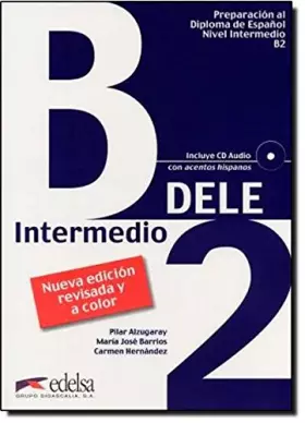 Couverture du produit · Nueva preparaciòn Dele. B2. Per le Scuole superiori. Con CD Audio: Lirbo con CD audio