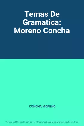Couverture du produit · Temas De Gramatica: Moreno Concha