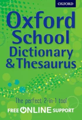 Couverture du produit · Oxford School Dictionary & Thesaurus