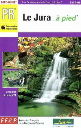 Couverture du produit · JURA A PIED - 39-PR-D039