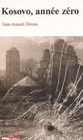 Couverture du produit · Kosovo, année zéro