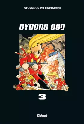 Couverture du produit · Cyborg 009 Vol.3