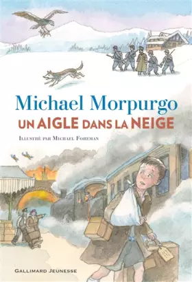 Couverture du produit · Un aigle dans la neige