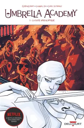 Couverture du produit · Umbrella Academy T01: La Suite apocalyptique