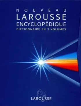 Couverture du produit · Nouveau Larousse Encyclopedique Coffret 2 Volumes : Volume 1, A-Kondo. Volume 2, Kondratiev-Zythum