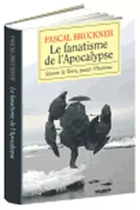 Couverture du produit · Le Fanatisme de l'apocalypse