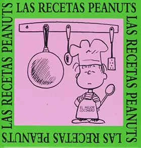 Couverture du produit · Las recetas Peanuts (Snoopy y Carlitos)