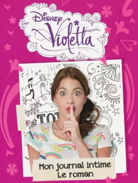 Couverture du produit · Le journal intime de Violetta - le roman