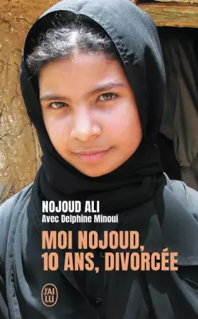 Couverture du produit · Moi Nojoud, 10 ans, divorcée