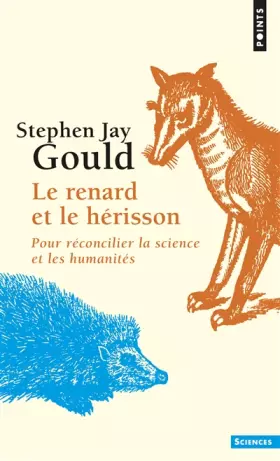 Couverture du produit · Le Renard et le Hérisson. Pour réconcilier la science et les humanités