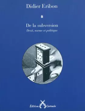 Couverture du produit · De la subversion: Droit, norme et politique