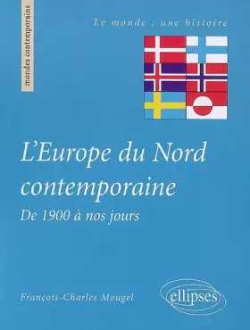 Couverture du produit · L'Europe du Nord contemporaine de 1900 à nos jours