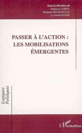 Couverture du produit · Passer à l'action : les mobilisations émergentes
