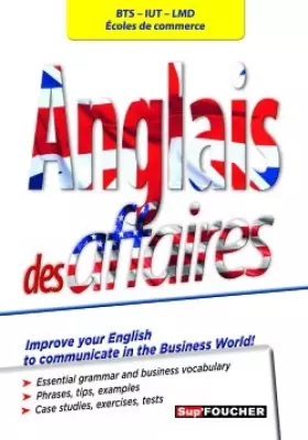 Couverture du produit · Anglais des affaires: BTS - IUT - LMD - Ecoles de commerce