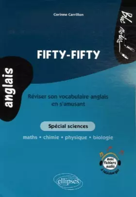 Couverture du produit · Fifty-Fifty: Réviser son vocabulaire anglais en s'amusant