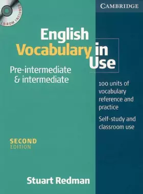 Couverture du produit · English Vocabulary in Use Pre-Intermediate and Intermediate Book and CD-ROM Pack